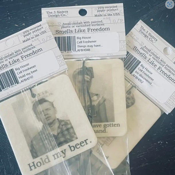 Big House Cell Freshener, Good friends don't ask what's...