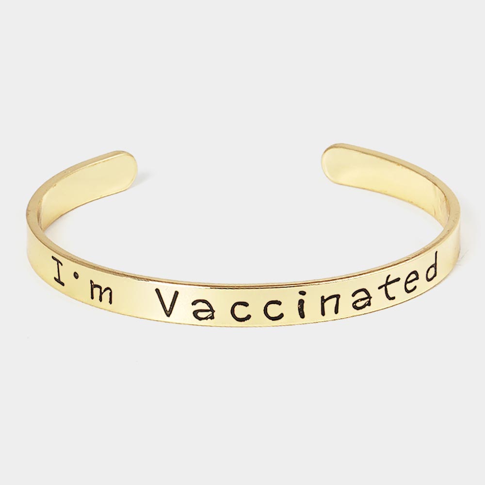 MESSAGE BRACELET GOLD DIPPED  "I AM VACCINATED" GOLD